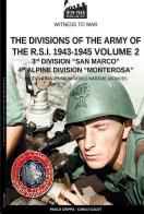 The divisions of the army of the R.S.I. 1943-1945 vol.2 di Paolo Crippa, Carlo Cucut edito da Soldiershop