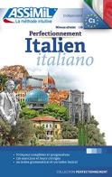 Perfectionnement italien di F. Benedetti edito da Assimil Italia