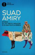 Storia di un abito inglese e di una mucca ebrea di Suad Amiry edito da Mondadori