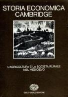 Storia economica Cambridge vol.1 edito da Einaudi