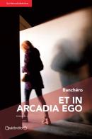 Et in Arcadia ego di Banchéro edito da Giraldi Editore