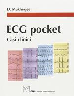 ECG pocket. Casi clinici di Debabrata Mukherjee edito da CIC Edizioni Internazionali