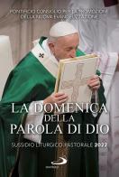 La domenica della Parola di Dio. Sussidio liturgico-pastorale 2022 edito da San Paolo Edizioni