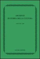Archivio di storia della cultura (2009) edito da Liguori