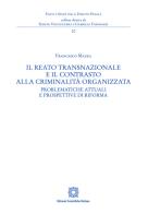 Il reato transnazionale e il contrasto alla criminalità organizzata di Francesco Mazza edito da Edizioni Scientifiche Italiane