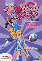 Pallavolo, che passione! Ediz. illustrata di Lia Celi edito da Piemme