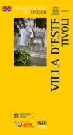 Villa D'Este Tivoli. Ediz. inglese di Andrea Bruciati edito da SAGEP