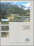 Pianificazione ecologica dei sistemi forestali edito da Compagnia delle Foreste