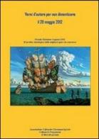 Versi d'autore per non dimenticare il 20 maggio 2012. Raccolta antologica delle migliori opere del premio letterario Sirmione Lugana 2012 edito da CircumnavigArte