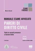 Manuale esame avvocato. Pareri di diritto civile di Marco Zincani edito da Maggioli Editore