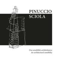 Pinuccio Sciola. Una sensibilità architettonica-An architectural sensibility. Ediz. bilingue edito da Fondazione Pinuccio Sciola