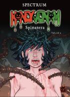 Spinanera. Honey Venom vol.2 di Spectrum edito da DZ Edizioni