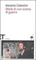 Storie di uno scemo di guerra di Ascanio Celestini edito da Einaudi