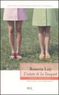 L' estate di Le Touquet di Rosetta Loy edito da BUR Biblioteca Univ. Rizzoli