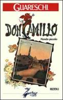 Don Camillo. Mondo piccolo di Giovannino Guareschi edito da Rizzoli