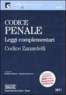 Codice penale e leggi complementari. Codice Zanardelli edito da Edizioni Giuridiche Simone