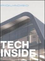 Piquadro. Tech Inside. Ediz. italiana edito da Mondadori Electa