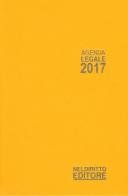 Agenda legale 2017 gialla. Ediz. minore edito da Neldiritto Editore