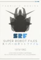 Super Robot Files 1979-1982. L'età d'oro dei robot giapponesi nella storia degli anime e del collezionismo di Fabrizio Modina edito da Edizioni BD