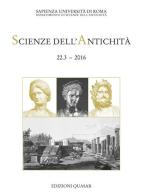 Scienze dell'antichità. Storia, archeologia, antropologia (2016). Nuova ediz. vol.22.3 edito da Quasar