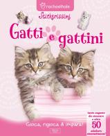 Gatti e gattini. Con adesivi edito da Vega Edizioni