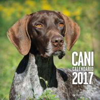Cani. Calendario 2017 edito da Giunti Demetra