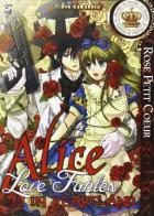 Alice in heartland. Love fables. Petit coeur vol.11 di Quinrose, Kawahara edito da GP Manga