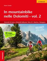In mountainbike nelle Dolomiti vol.2 di Mauro Tumler edito da Tappeiner
