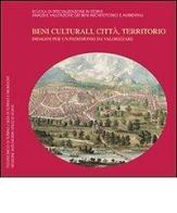 Beni culturali, città, territorio. Indagini per un patrimonio da valorizzare edito da CELID