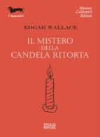 Il mistero della candela ritorta di Edgar Wallace edito da Polillo