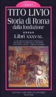 Storia di Roma dalla fondazione. Testo latino a fronte vol.5 di Tito Livio edito da Newton & Compton