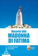 Rosario alla Madonna di Fatima edito da Editrice Shalom