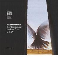 Experiments. Contemporary artists from Oman. Ediz. italiana e inglese edito da Antiga Edizioni