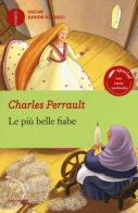 Le più belle fiabe di Charles Perrault edito da Mondadori