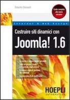 Costruire siti dinamici con Joomla 1.6! di Roberto Chimenti edito da Hoepli