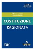 Costituzione ragionata di Alfonso Celotto, Lorenzo Saltari edito da Neldiritto Editore