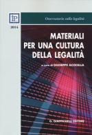 Materiali per una cultura della legalità 2014 edito da Giappichelli