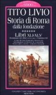 Storia di Roma dalla fondazione. Testo latino a fronte vol.6 di Tito Livio edito da Newton & Compton