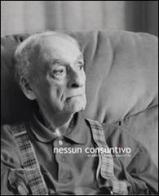 Nessun consuntivo. I novant'anni di Andrea Zanzotto edito da Antiga Edizioni