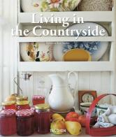 Living in the countryside. Ediz. italiana, spagnola e portoghese di Barbara Stoeltie, René Stoeltie edito da Taschen