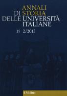 Annali di storia delle università italiane (2015) vol.2 edito da Il Mulino