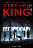 Pet Sematary. Ediz. tie-in di Stephen King edito da Sperling & Kupfer