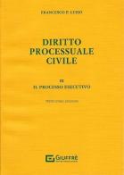 Diritto processuale civile vol.3 di Francesco Paolo Luiso edito da Giuffrè