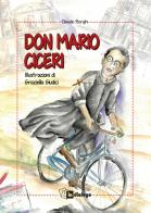 Don Mario Ciceri di Claudio Borghi edito da In Dialogo