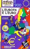 L' Europa e l'euro. Con floppy disk di Amedeo Gigli edito da Editori Riuniti