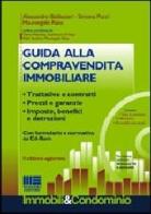 Guida alla compravendita immobiliare di Alessandro Baldassari, Simone Pucci, Maurangelo Rana edito da Maggioli Editore