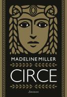 Circe di Madeline Miller edito da Sonzogno