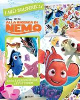 Alla ricerca di Nemo. I miei trasferelli edito da Disney Libri