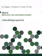 Brock. Biologia dei microrganismi vol.1 edito da Pearson