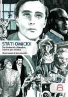 Stati omicidi. Da Matteotti a Navalny, morire per un'idea edito da Allagalla